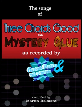 (image for) The Songs of Three Chords Good and Mystery Glue - Click Image to Close